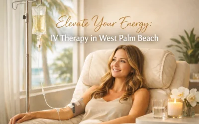 Elevate Your Energy: IV Therapy in West Palm Beach